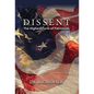Dissent, The Highest Form of Patriotism - Hardcover