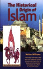 The Historical Origin of Islam by Walter Williams - Paperback