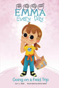 Going on a Field Trip - Hardcover
