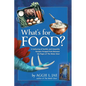 What's for Food? - Paperback