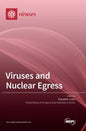 Viruses and Nuclear Egress - Hardcover