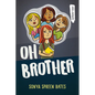 Oh Brother - Paperback