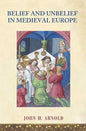 Belief and Unbelief in Medieval Europe - Paperback