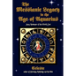 The Messianic Legacy in the Age of Aquarius: Jesus, Redeemer of the World's Soul - Paperback