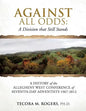 Against All Odds: A Division That Still Stands - Paperback