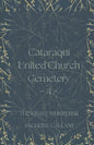 Cataraqui United Church Cemetery 4 - Paperback