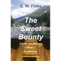 The Sweet Bounty - Paperback
