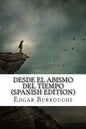 Desde el Abismo del Tiempo - Paperback