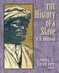 The history of a slave (1889) (Original Version) - Paperback