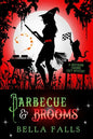 Barbecue & Brooms - Paperback