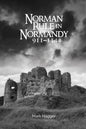 Norman Rule in Normandy, 911-1144 - Paperback