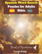 Spanish Word Search Puzzles For Adults: Bible Vol.5 Book of Revelation Large Print - Paperback