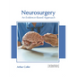 Neurosurgery: An Evidence-Based Approach - Hardcover
