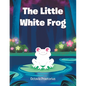 The Little White Frog - Paperback