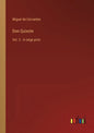 Don Quixote: Vol. 2 - in large print - Paperback