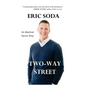 Two-Way Street: An American Success Story - Hardcover