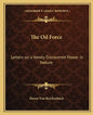 The Od Force: Letters on a Newly Discovered Power in Nature - Paperback