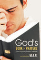 God's Book of Prayers: Each and Every Prayer in the Bible - Hardcover