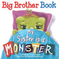 My Sister Is a Monster - Paperback