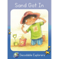 Sand Got in: Skills Set 2 - Paperback