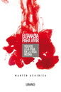 Eutanasia Para Vivir - Paperback
