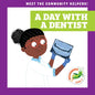A Day with a Dentist - Paperback