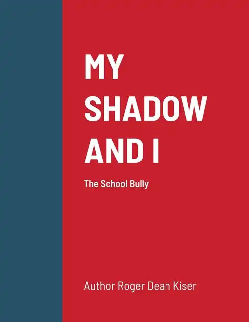 My Shadow and I - Paperback