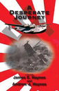 A Desperate Journey - Paperback