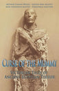 Curse of the Mummy: Victorian Tales of Ancient Egyptian Terror - Paperback