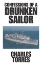 Confessions of a Drunken Sailor - Paperback