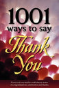 1001 Ways to Say Thank You - Paperback