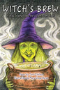 Witch's Brew: Wicked, Wacky Poems for a Dark, Dark Night - Paperback