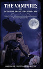 The Vampire; or, Detective Brand's Greatest Case - Paperback