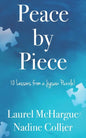 Peace by Piece: 10 Lessons from a Jigsaw Puzzle! - Paperback