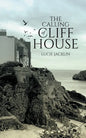 The Calling of Cliff House - Paperback