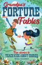 Grandpa's Fortune Fables - Paperback