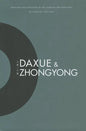 Daxue and Zhongyong - Hardcover