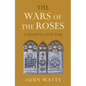 The Wars of the Roses - Hardcover