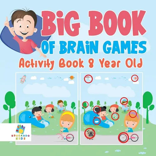 Big Book of Brain Games Activity Book 8 Year Old - Paperback