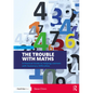 The Trouble with Maths: A Practical Guide to Helping Learners with Numeracy Difficulties - Paperback