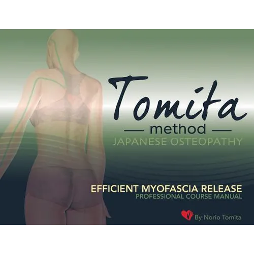 Efficient Myofascia Release: Professional Course Manual - Paperback