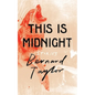 This Is Midnight: Stories - Paperback