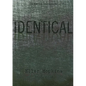 Identical - Paperback