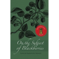 On the Subject of Blackberries - Paperback