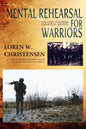Mental Rehearsal For Warriors - Paperback