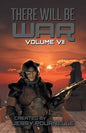 There Will Be War Volume VII - Paperback