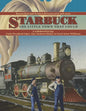 Starbuck: The Little Town that Could - Paperback
