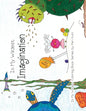 In My Wildest Imagination: In My Wildest Coloring Book Series - Expanded Distribution - Paperback