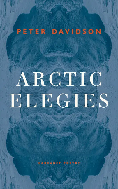 Arctic Elegies - Paperback