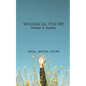 Whimsical Poetry - Paperback